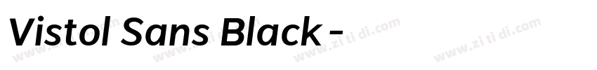 Vistol Sans Black字体转换